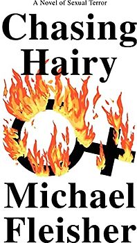 Chasing Hairy: A Novel of Sexual Terror