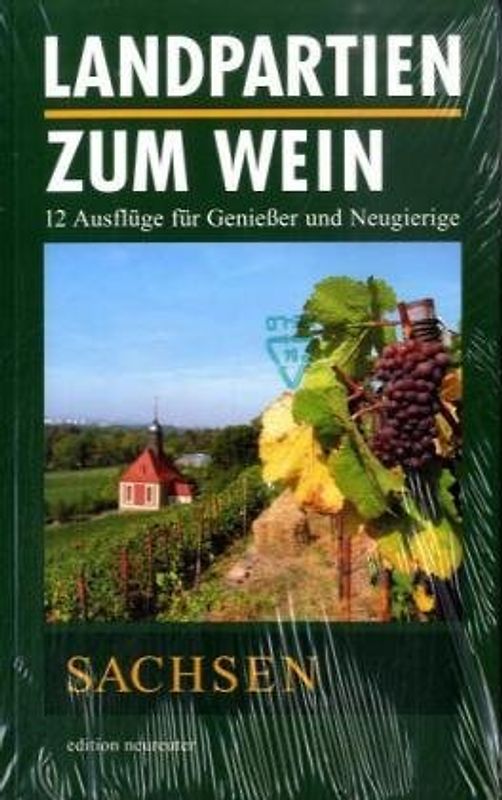 Landpartien zum Wein /Sachsen
