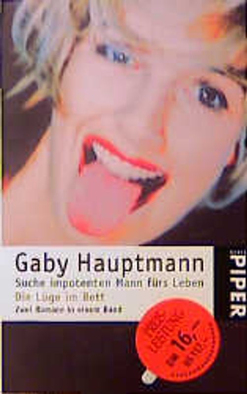 Suche impotenten Mann fürs Leben /Die Lüge im Bett. 2 Romane in einem Band