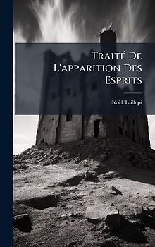 TraitÃ(c) De L'apparition Des Esprits