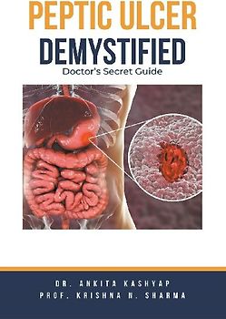 Peptic Ulcer Demystified