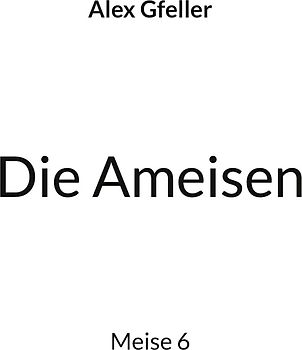 Die Ameisen