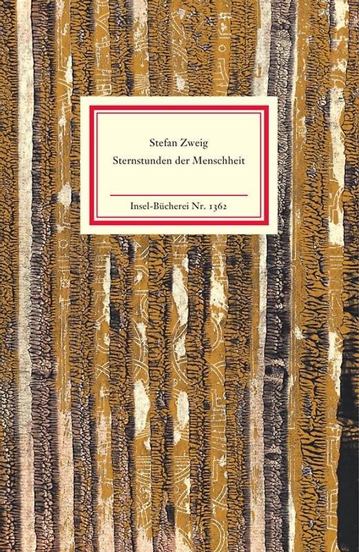 Sternstunden der Menschheit