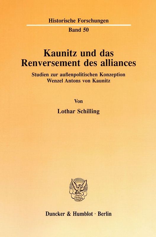 Kaunitz und das Renversement des alliances.