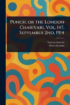 Punch, or the London Charivari, Vol. 147, September 2nd, 1914