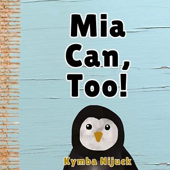 Mia Can, Too!: In this PERSONALIZED, interactive ABC book for kids, Explore the Animal Kingdom with Fun Facts & Engaging Activities. Learn the ABCs ... Early Learners! (Mia's Personalized Library)