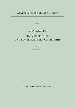Chaemwese, Sohn Ramses' II. und Hoherpriester von Memphis