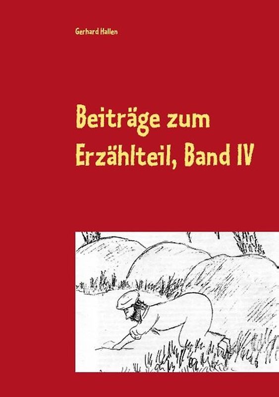 Beiträge zum Erzählteil, Band IV
