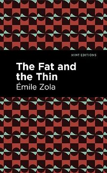 The Fat and the Thin