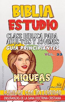Clase Bíblica para Adultos y Jóvenes