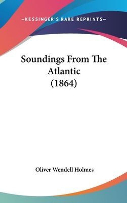 Soundings From The Atlantic (1864)