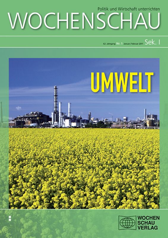 Umwelt. Wochenschau Sek I, Nr. 1/2011