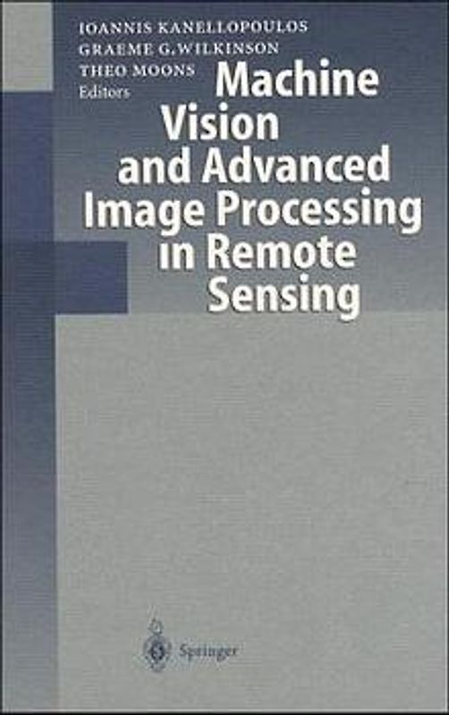 Machine Vision and Advanced Image Processing in Remote Sensing