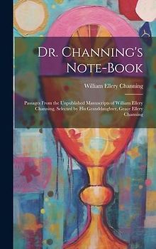 Dr. Channing's Note-Book