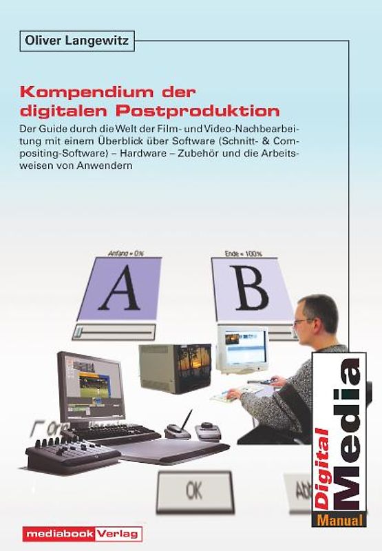 Kompendium der digitalen Postproduktion