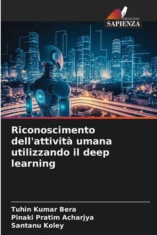 Riconoscimento dell'attività umana utilizzando il deep learning