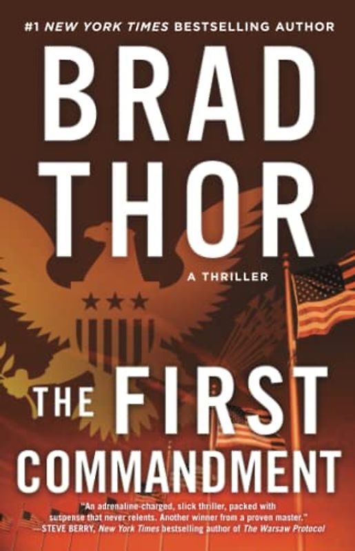 The First Commandment: A Thriller (Volume 6) (The Scot Harvath Series, Band 6)