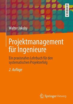 Projektmanagement für Ingenieure