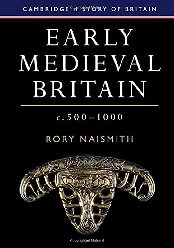 Early Medieval Britain, c. 500-1000