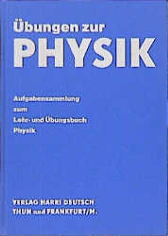 Übungen zur Physik