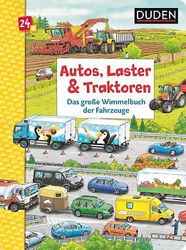 Duden 24+: Autos, Laster & Traktoren: Das große Wimmelbuch der Fahrzeuge