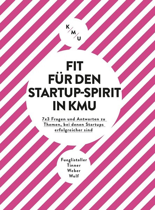Fit für den Startup-Spirit in KMU