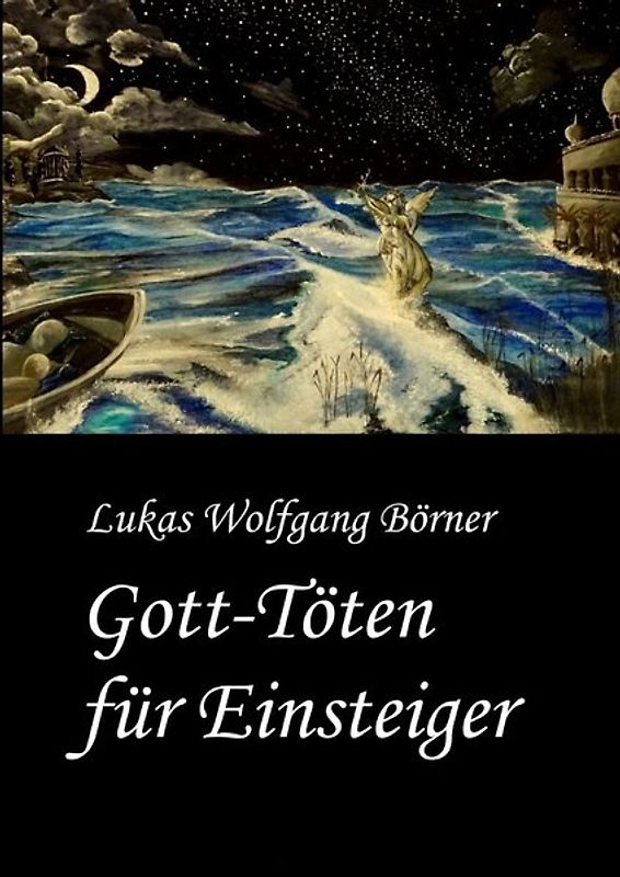 Gott-Töten für Einsteiger