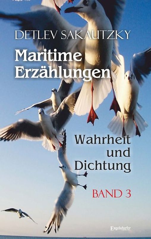 Maritime Erzählungen - Wahrheit und Dichtung (Band 3)
