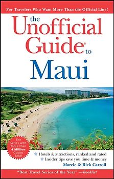 The Unofficial Guide to Maui
