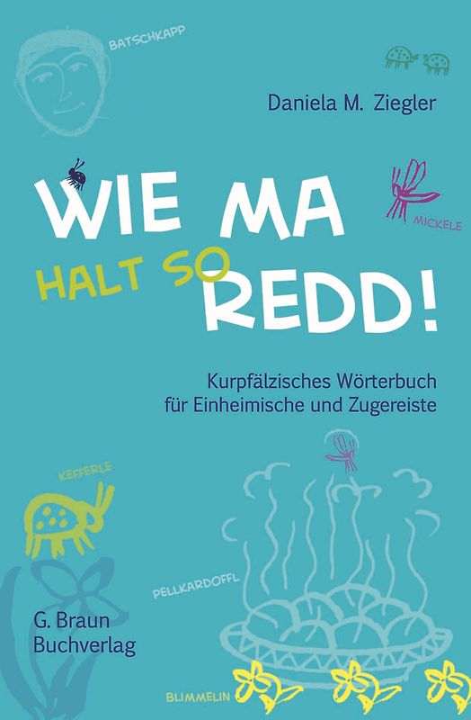 Wie ma halt so redd!