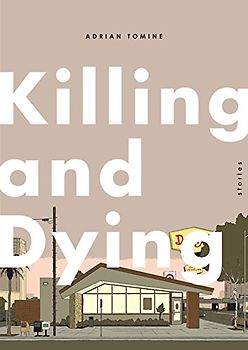 Killing and Dying - Tomine, Adrian