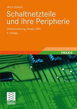 Schaltnetzteile und ihre Peripherie