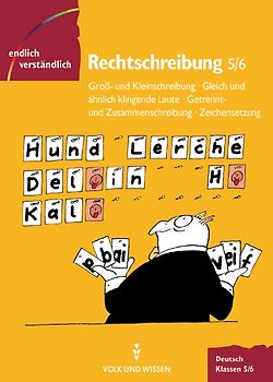 Endlich verständlich - Deutsch - Sekundarstufe I / 5./6. Schuljahr - Rechtschreibung. Teil 1. Arbeitsheft. Mit Lösungen