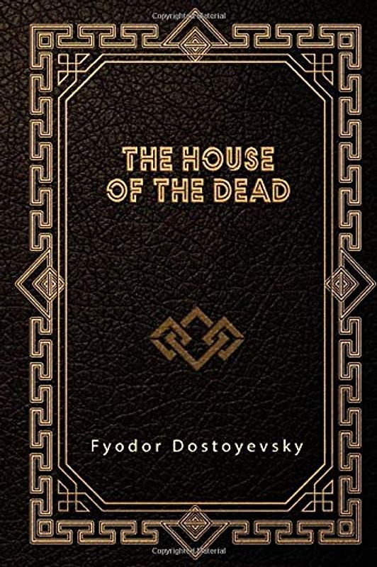The House of the Dead