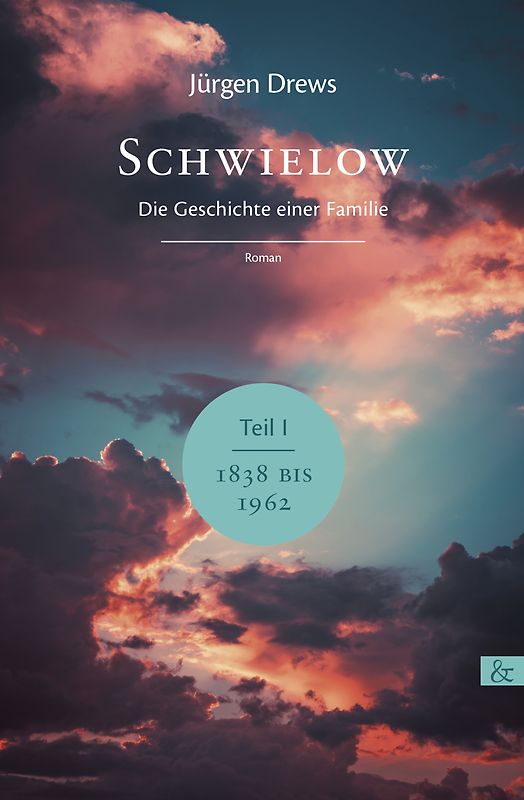 Schwielow. Die Geschichte einer Familie