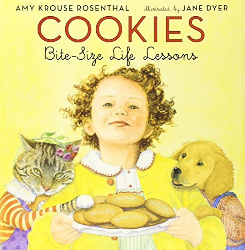 Cookies: Bite-Size Life Lessons - Rosenthal, Amy Krouse