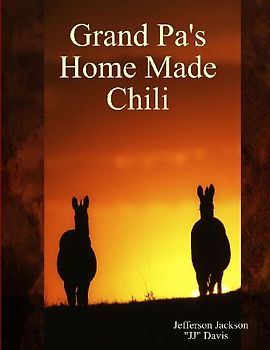 Grand Pa's Home Made Chili