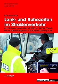 Lenk- und Ruhezeiten im Strassenverkehr