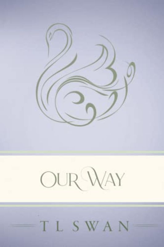 Our Way - Classic Edition