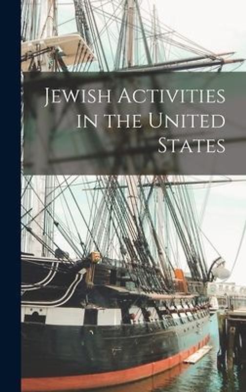 Jewish Activities in the United States