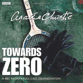 Towards Zero (BBC Audio)
