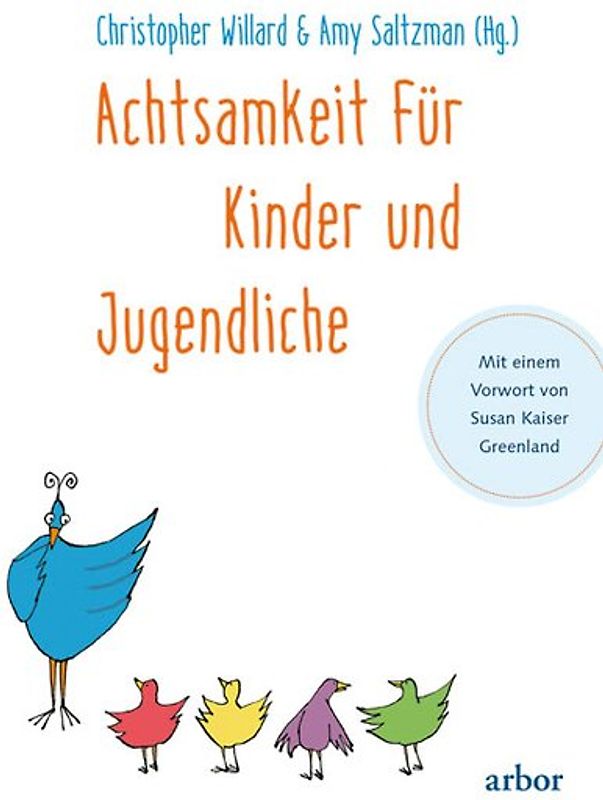 Achtsamkeit für Kinder und Jugendliche