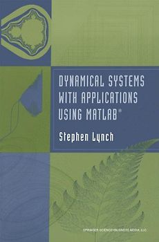 Dynamical Systems with Applications using MATLAB®