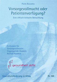Vorsorgevollmacht der Patientenverfügung