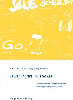 Bewegungsfreudige Schule