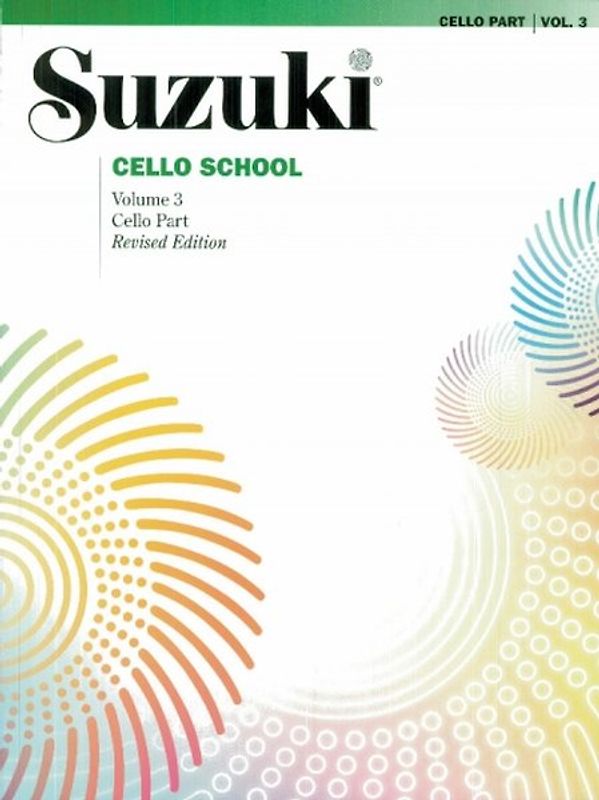 Suzuki Cello School Cello Part, Volume 3 (Revised)