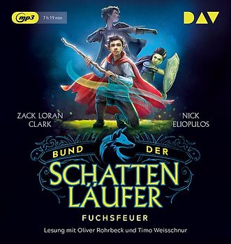 Bund der Schattenläufer – Teil 1: Fuchsfeuer