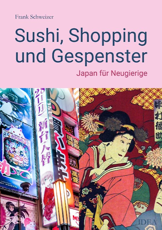 Sushi, Shopping und Gespenster