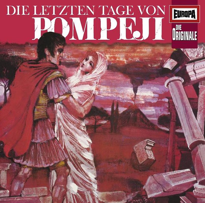 Die Originale - CD / Die letzten Tage von Pompeji