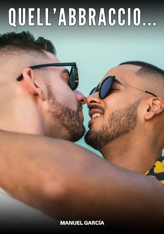 Quell’abbraccio...